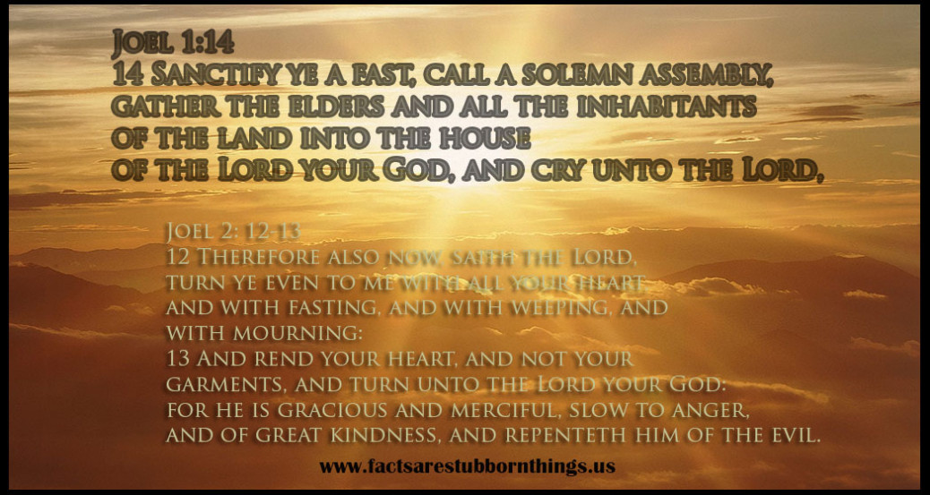 America Needs to Call a Solemn Assembly of Prayer - Facts are Stubborn